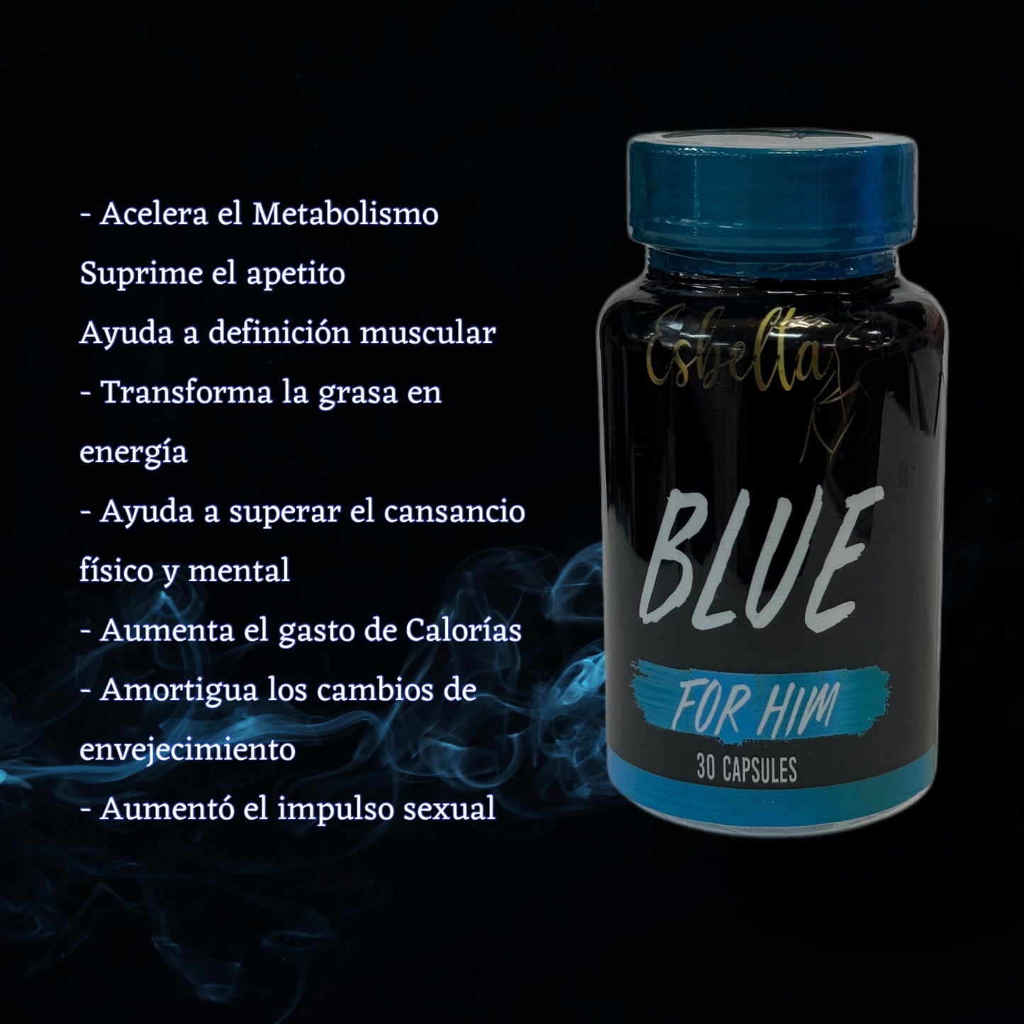 Esbelta Blue for him